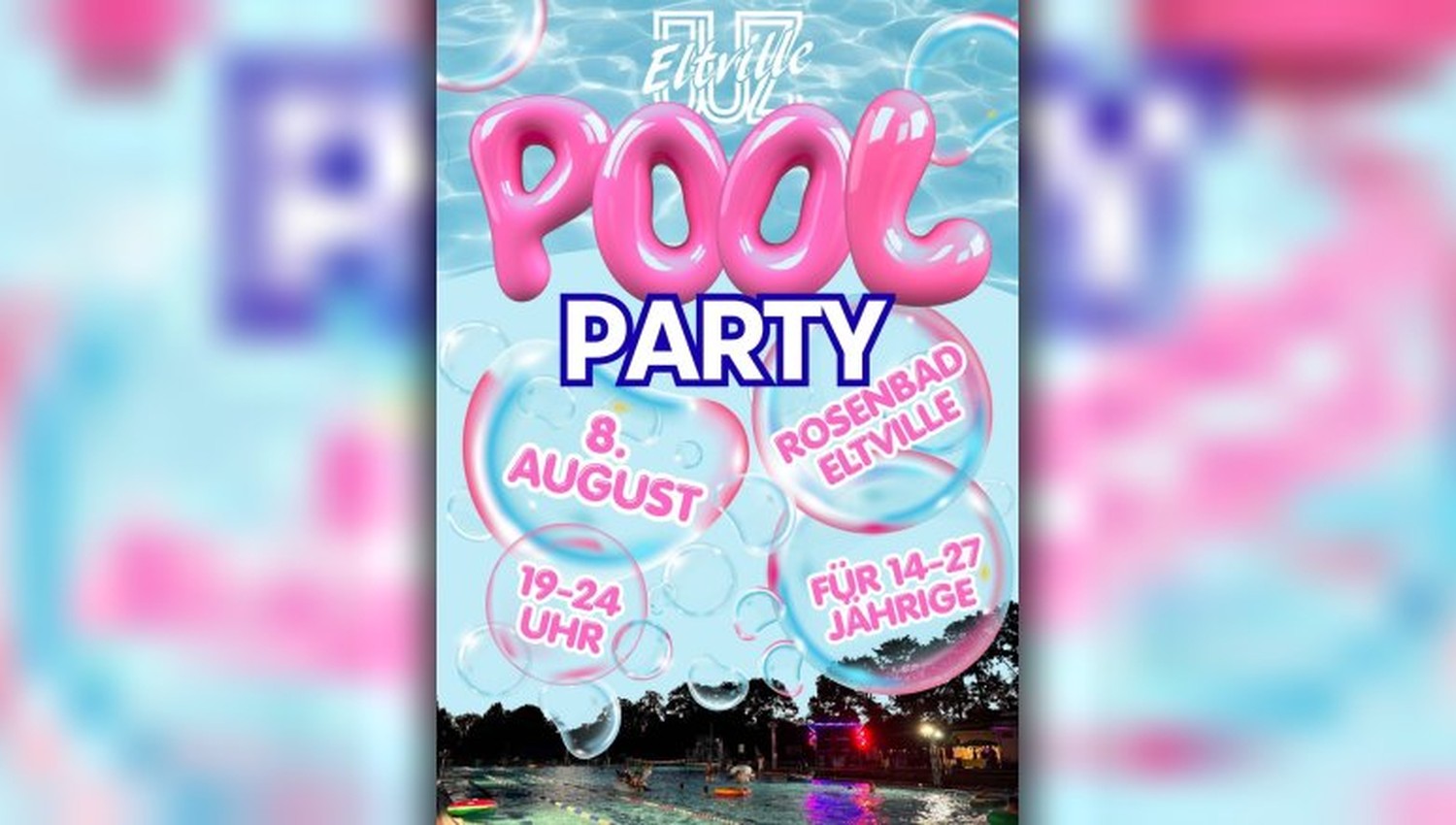 Eltville: Rosenbad wird am 8. August zur Poolparty für Jugendliche Eltville: Rosenbad wird am 8. August zur Poolparty für Jugendliche
